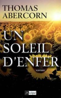 Un soleil d'enfer