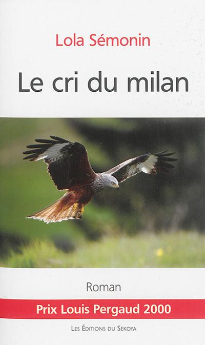 Le cri du milan