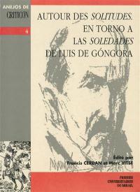 Autour des Solitudes. En torno a las Soledades de Don Luis de Gongora