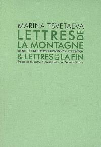 Lettres de la montagne & lettres de la fin : trente et une lettres à Konstantin Rodzevitch