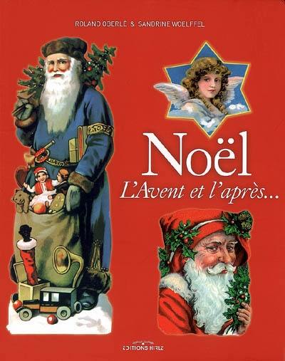 Noël : l'Avent et l'après...