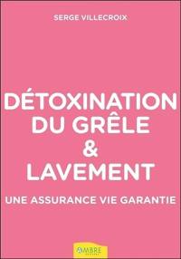 Détoxination du grêle et lavement : une assurance vie garantie