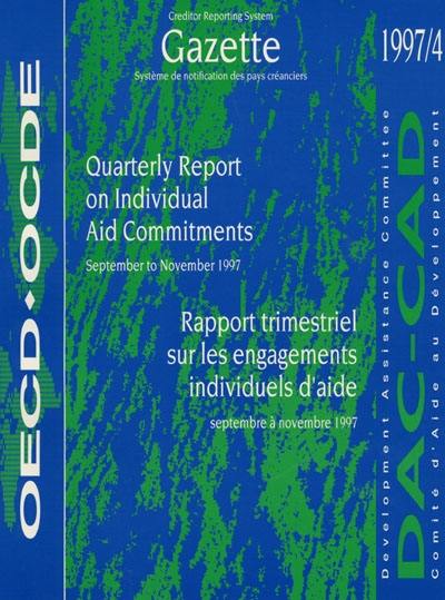 Quarterly report on individual aid commitments : sept. to november 1997. Rapport trimestriel sur les engagements individuels d'aide : sept. à nov. 1997