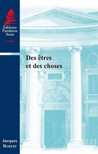 Des êtres et des choses