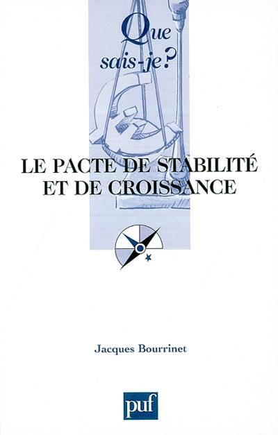 Le pacte de stabilité et de croissance