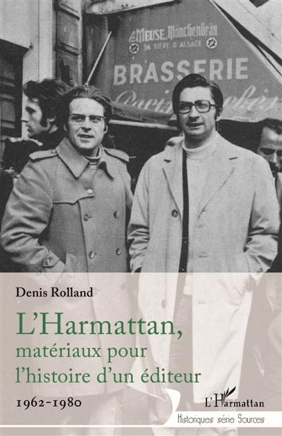 L'Harmattan, matériaux pour l'histoire d'un éditeur : 1962-1980