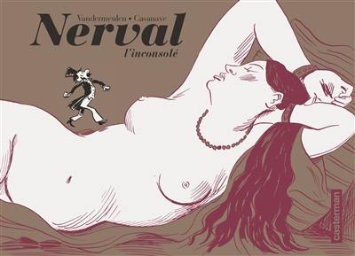 Nerval l'inconsolé