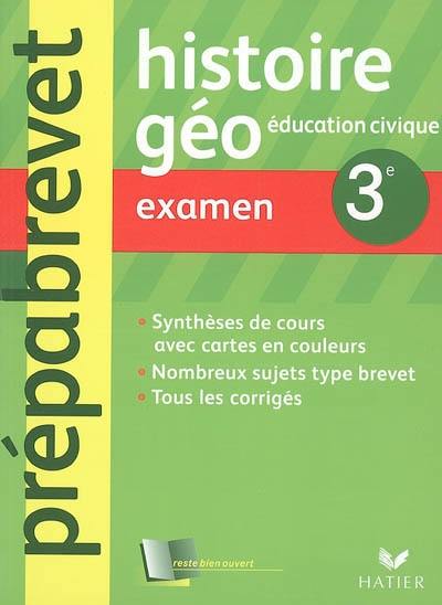 Histoire-géographie, éducation civique 3e : examen