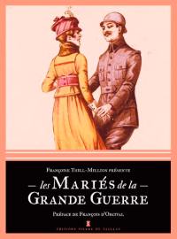 Les mariés de la Grande Guerre