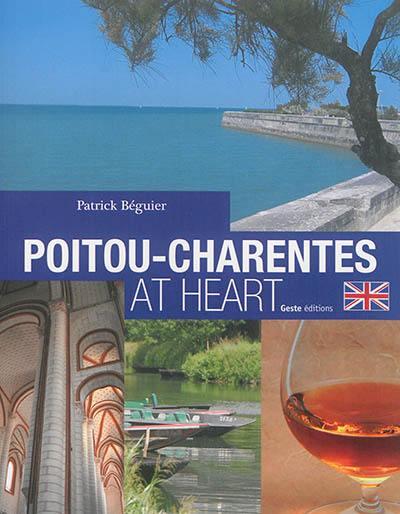 Le Poitou-Charentes at heart