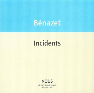 Incidents