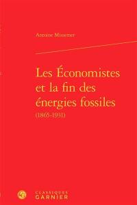 Les économistes et la fin des énergies fossiles (1865-1931)