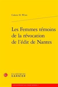 Les femmes témoins de la révocation de l'édit de Nantes