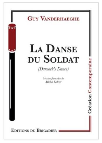 La danse du soldat. Dancock's dance