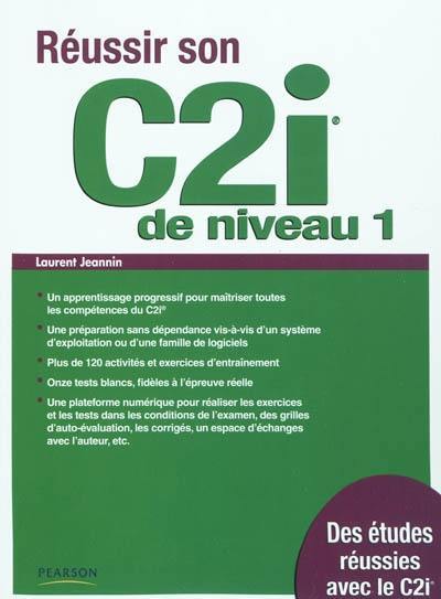 Réussir son C2i : niveau 1