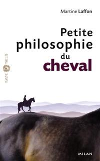 Petite philosophie du cheval