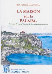 La maison sur la falaise