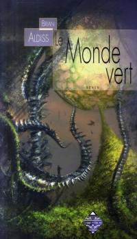 Le monde vert