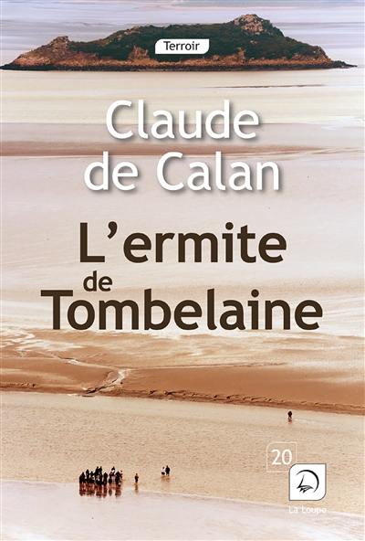 L'ermite de Tombelaine