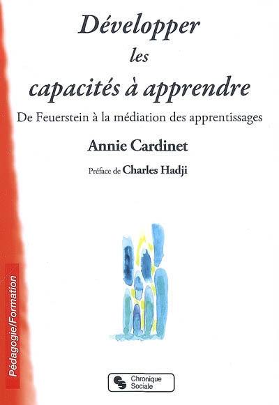 Développer les capacités à apprendre : de Feuerstein à la médiation des apprentissages