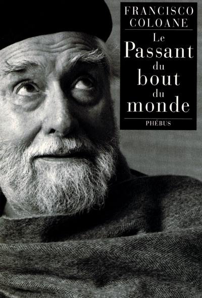 Le passant du bout du monde