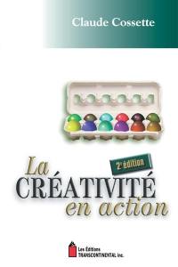 La créativité en action