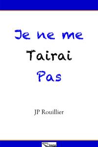 Je ne me tairai pas