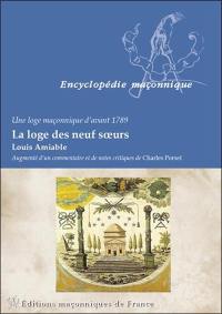 La loge des neuf soeurs : une loge maçonnique d'avant 1789