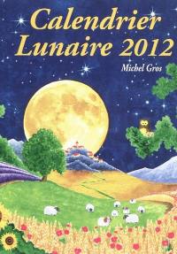 Calendrier lunaire 2012