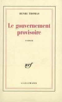 Le Gouvernement provisoire