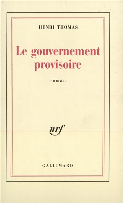 Le Gouvernement provisoire