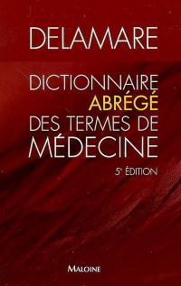 Dictionnaire abrégé des termes de médecine