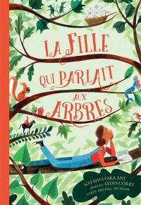 La fille qui parlait aux arbres