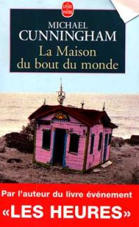 La Maison du bout du monde