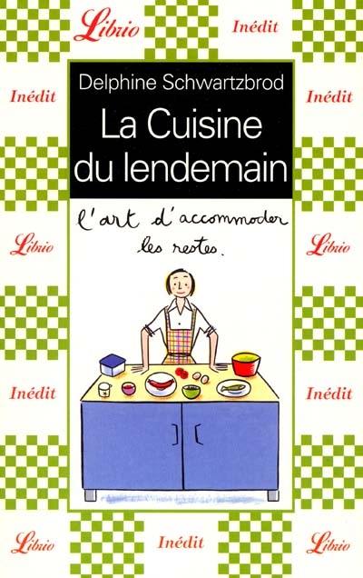 La cuisine du lendemain