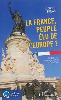 La France, peuple élu de l'Europe ?