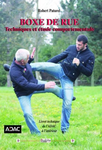 Boxe de rue : techniques et étude comportementale