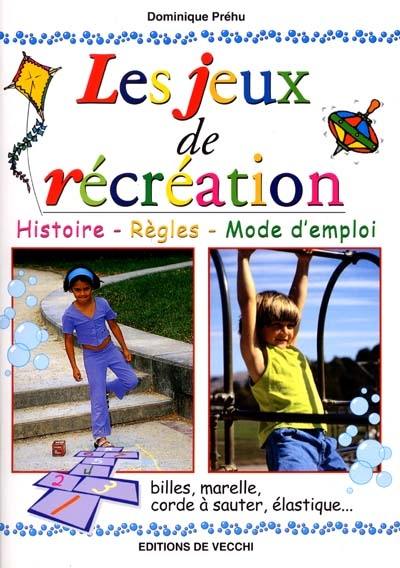 Les jeux de récréation