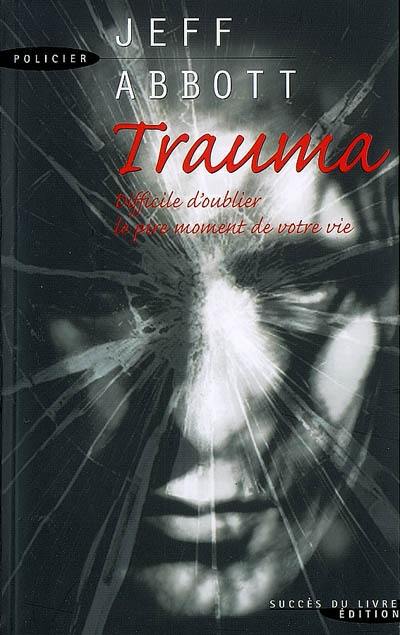 Trauma