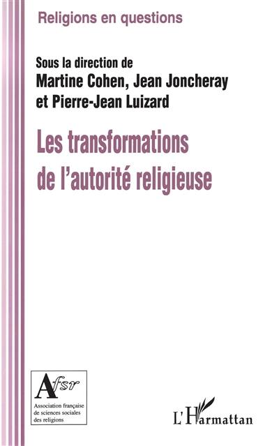 Les transformations de l'autorité religieuse