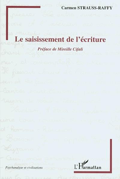 Le saisissement de l'écriture