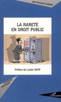 La rareté en droit public