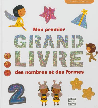 Mon premier grand livre des nombres et des formes