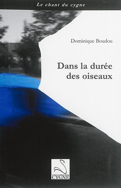 Dans la durée des oiseaux