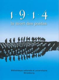 1914, la mort des poètes