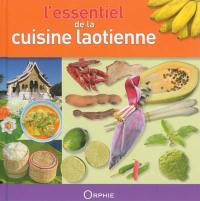 L'essentiel de la cuisine laotienne : économique, facile, équilibrée