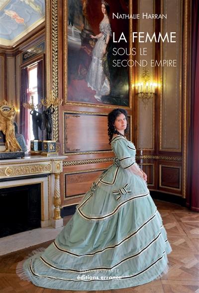 La femme sous le Second Empire