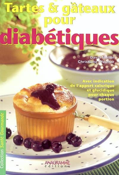 Tartes et gâteaux pour diabétiques