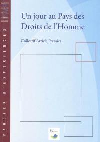 Un jour au pays des droits de l'homme