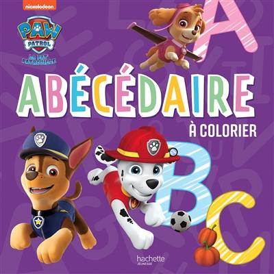 La Pat' Patrouille : abécédaire à colorier